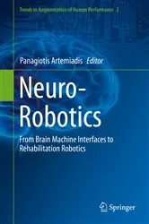 Book cover of Neuro-Robotics by Panagiotis Artemiadis