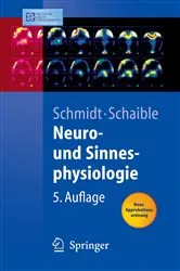 Book cover of Neuro- und Sinnesphysiologie (5th ed.) by Robert F. Schmidt