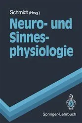 Book cover of Neuro- und Sinnesphysiologie by Robert F. Schmidt