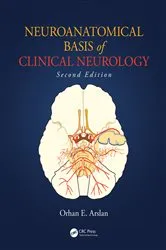 Book cover of Neuroanatomical Basis of Clinical Neurology (2nd ed.) by Orhan E. Arslan