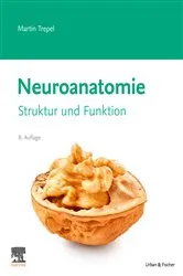 Book cover of Neuroanatomie (8th ed.) by Martin Trepel