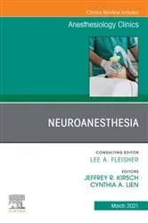Book cover of Neuroanesthesia, An Issue of Anesthesiology Clinics by Jeffrey R. Kirsch MD