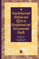 Book cover of Neurobehavioral Methods and Effects in Occupational and Environmental Health by Shunichi Araki
