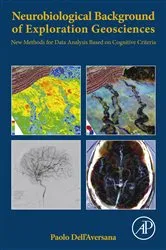 Book cover of Neurobiological Background of Exploration Geosciences by Paolo Dell'Aversana