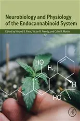 Book cover of Neurobiology and Physiology of the Endocannabinoid System by Vinood B. Patel