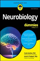 Book cover of Neurobiology For Dummies (2nd ed.) by Frank Amthor