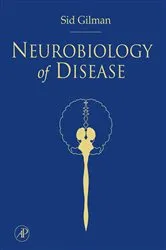 Book cover of Neurobiology of Disease by Sid Gilman