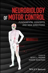 Book cover of Neurobiology of Motor Control by Scott L. Hooper
