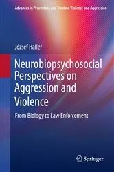 Book cover of Neurobiopsychosocial Perspectives on Aggression and Violence by Unknown
