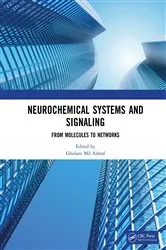 Book cover of Neurochemical Systems and Signaling by Ghulam Md Ashraf