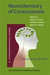 Book cover of Neurochemistry of Consciousness by Elaine K. Perry