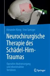 Book cover of Neurochirurgische Therapie des Schädel-Hirn-Traumas by Alexander König