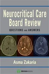 Book cover of Neurocritical Care Board Review by Asma Zakaria