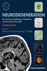 Book cover of Neurodegeneration (2nd ed.) by Dennis Dickson