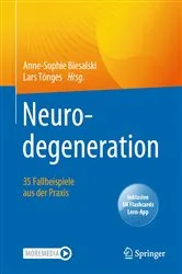 Book cover of Neurodegeneration – 35 Fallbeispiele aus der Praxis by Anne-Sophie Biesalski