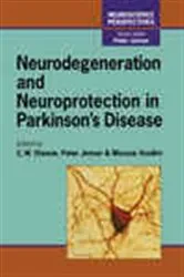 Book cover of Neurodegeneration and Neuroprotection in Parkinson's Disease by Unknown