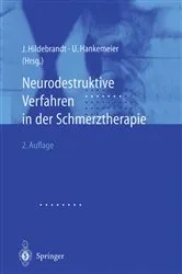 Book cover of Neurodestruktive Verfahren in der Schmerztherapie (2nd ed.) by J. Hildebrandt