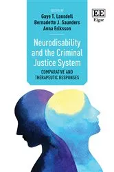 Book cover of Neurodisability and the Criminal Justice System by Gaye T. Lansdell