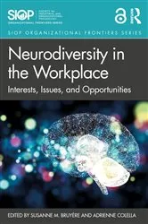 Book cover of Neurodiversity in the Workplace by Susanne M. Bruyère