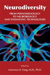 Book cover of Neurodiversity by Lawrence K. Fung