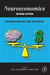 Book cover of Neuroeconomics (2nd ed.) by Paul W. Glimcher PhD
