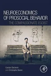 Book cover of Neuroeconomics of Prosocial Behavior by Carolyn Declerck