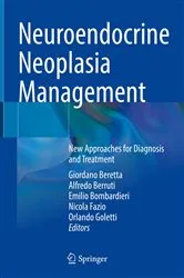 Book cover of Neuroendocrine Neoplasia Management by Giordano Beretta