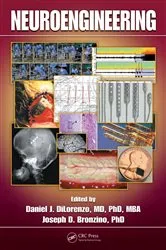 Book cover of Neuroengineering by Daniel J. DiLorenzo