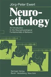 Book cover of Neuroethology by J.-P. Ewert