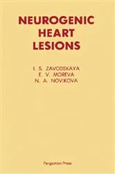 Book cover of Neurogenic Heart Lesions by I. S. Zavodskaya