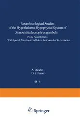 Book cover of Neurohistological Studies of the Hypothalamo-Hypophysial System of Zonotrichia leucophrys gambelii (Aves, Passeriformes) by A. Oksche