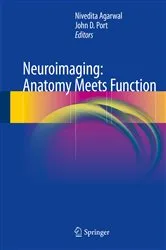 Book cover of Neuroimaging: Anatomy Meets Function by Nivedita Agarwal