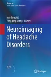 Book cover of Neuroimaging of Headache Disorders by Igor Petrušić