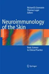 Book cover of Neuroimmunology of the Skin by Richard D. Granstein