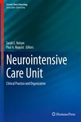 Book cover of Neurointensive Care Unit by Sarah E. Nelson