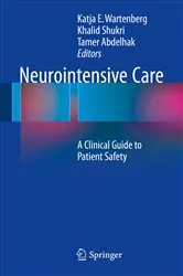 Book cover of Neurointensive Care by Katja E. Wartenberg