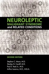Book cover of Neuroleptic Malignant Syndrome and Related Conditions (2nd ed.) by Stephan C. Mann