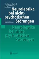 Book cover of Neuroleptika bei nichtpsychotischen Störungen by Wolfgang Gaebel