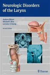 Book cover of Neurologic Disorders of the Larynx (2nd ed.) by Andrew Blitzer