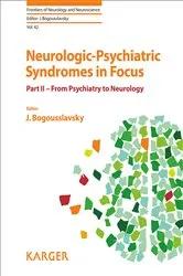 Book cover of Neurologic-Psychiatric Syndromes in Focus - Part II by J. Bogousslavsky
