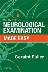 Book cover of Neurological Examination Made Easy E-Book (6th ed.) by Fuller MD, FRCP, Geraint