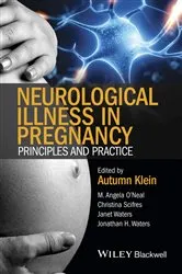 Book cover of Neurological Illness in Pregnancy by Autumn Klein