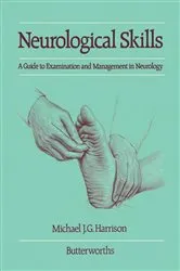 Book cover of Neurological Skills by Michael J.G. Harrison