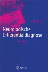 Book cover of Neurologische Differentialdiagnose (2nd ed.) by John P. Patten