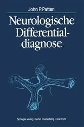 Book cover of Neurologische Differentialdiagnose by J.P. Patten