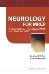 Book cover of Neurology For Mrcp: The Essential Guide To Neurology For Mrcp Part 1, Part 2 And Paces by Jonathan Kennedy