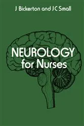 Book cover of Neurology for Nurses by J Bickerton