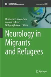 Book cover of Neurology in Migrants and Refugees by Mustapha El Alaoui-Faris