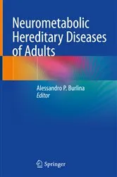 Book cover of Neurometabolic Hereditary Diseases of Adults by Alessandro P. Burlina