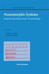Book cover of Neuromorphic Systems: Engineering Silicon From Neurobiology by Alister Hamilton